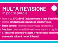 Multa revisione: importo da 173€, rischio fermo veicolo. Se la revisione scade il 31 del mese, non usare l'auto per evitare multe e fermo.