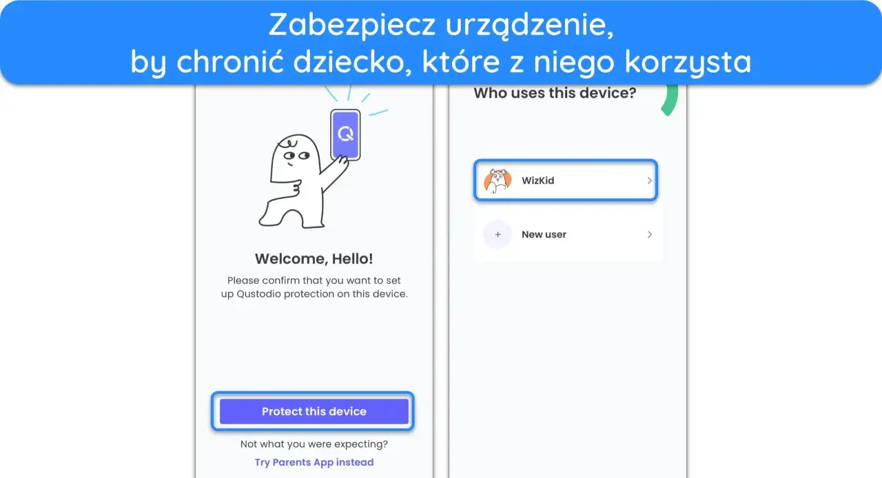 Ekran powitalny aplikacji Qustodio. Postać z kreskówki trzyma telefon. Wybierz "Wizkid", by chronić knykiec.