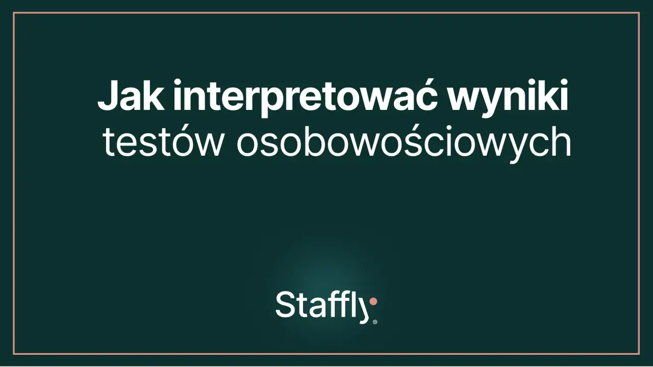 Jak interpretować wyniki testów osobowościowych? Dowiedz się, jak zrozumieć swój profil.