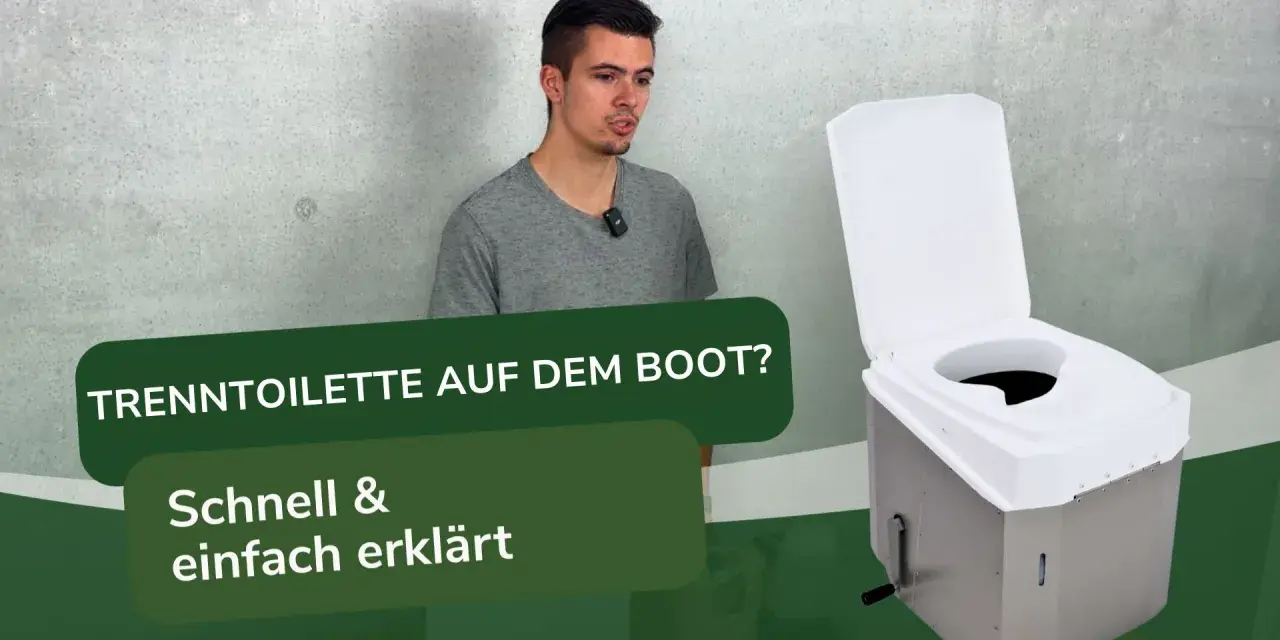 Mann erklärt die **boot toilette funktionsweise**. Trenntoilette auf dem Boot: schnell & einfach erklärt.