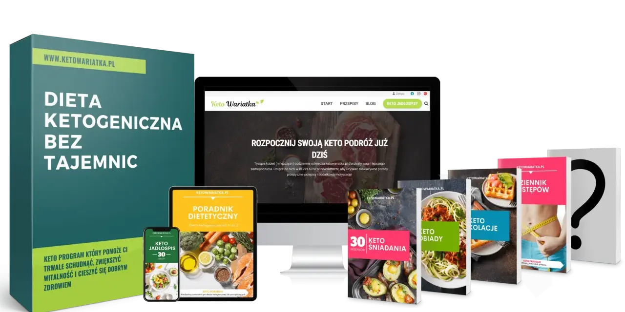 Keto dieta co to? Zobacz materiały promocyjne: "Dieta Ketogeniczna Bez Tajemnic", "Keto Jadłospis", "Poradnik Dietetyczny", "30 Keto Śniadań", "Keto Obiady", "Keto Kolacje", "Dziennik Kroków".