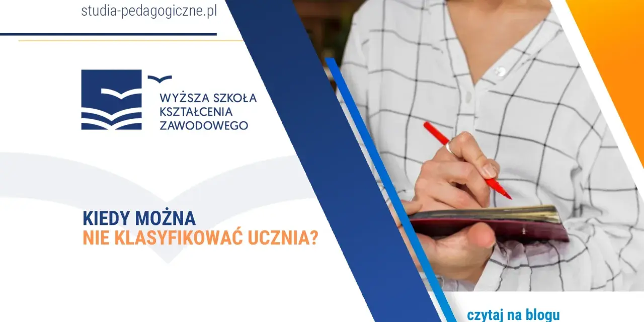Uczeń nieklasyfikowany: Promocja do następnej klasy? Wszystko, co musisz wiedzieć