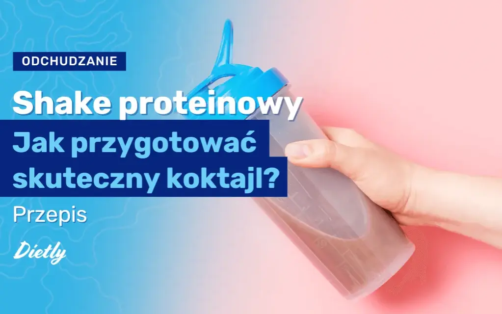 Shake proteinowy co daje - poznaj korzyści dla mięśni i odchudzania