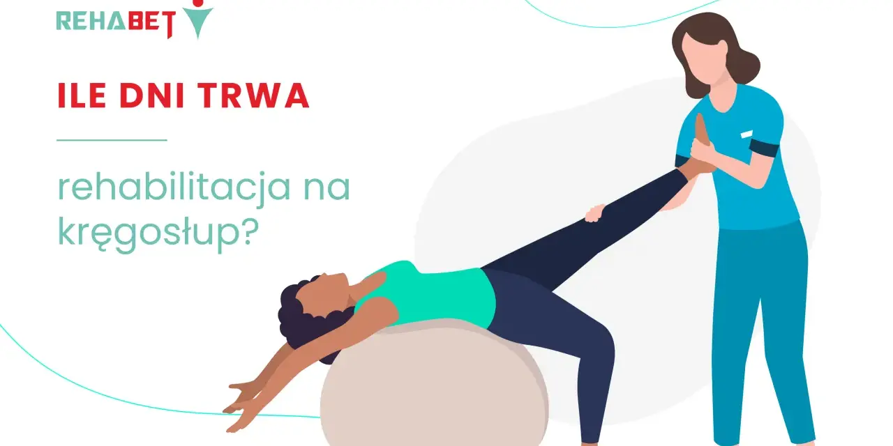 Rehabilitacja kręgosłupa krok po kroku: Odzyskaj sprawność!