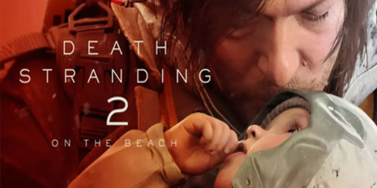 El póster de Death Stranding 2 muestra a Sam Porter Bridges cuidando a un bebé.