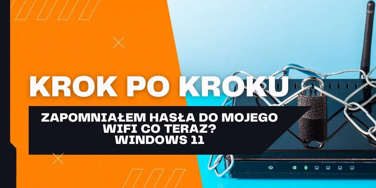 Zapomniałeś hasła Wi-Fi? Sprawdź je na PC, telefonie i routerze