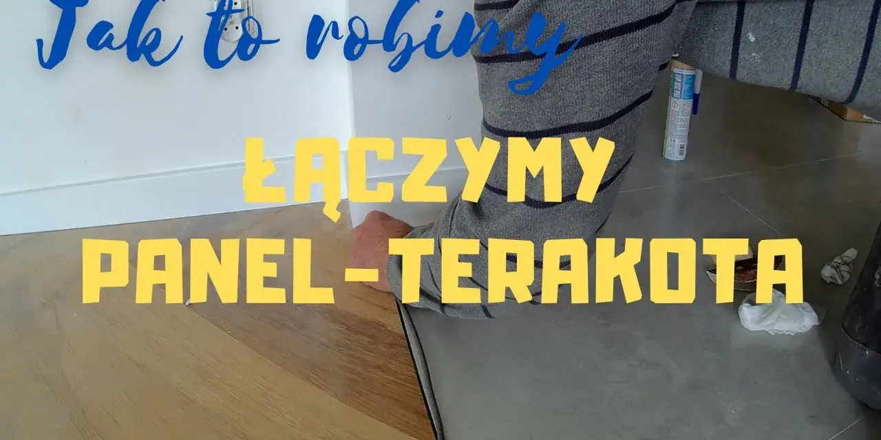 Jak połączyć kafelki z panelami i uniknąć estetycznych błędów