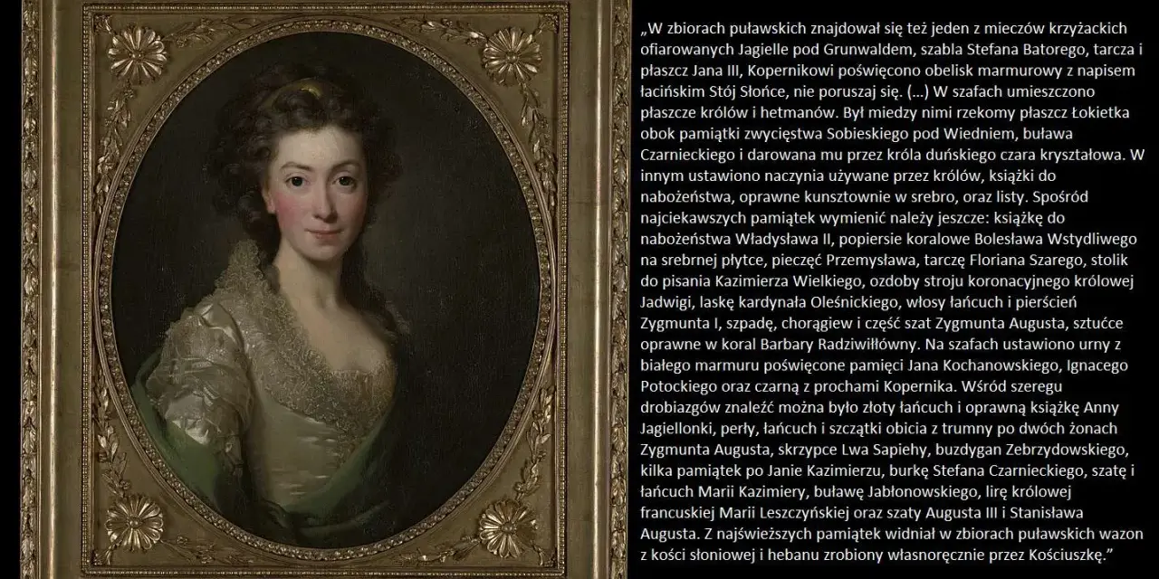 Izabela Czartoryska, patronka sztuki i historii. Obraz przedstawia jej portret, a tekst opisuje bogactwo zbiorów puławskiego muzeum, które założyła.