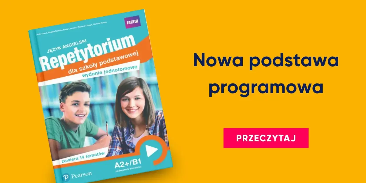 Repetytorium z języka angielskiego dla szkoły podstawowej, zgodne z nową podstawą programową. Podręcznik dla uczniów.