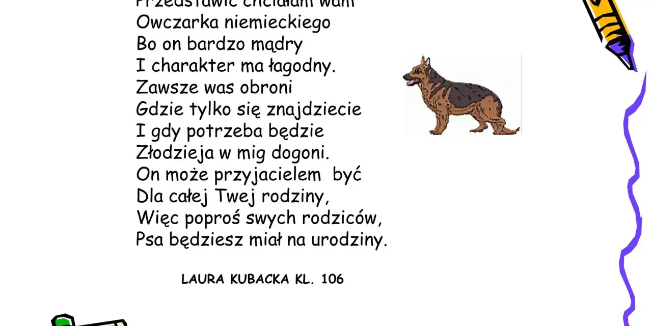Wiersz "Pies przyjaciel" o mądrym owczarku niemieckim, który obroni i będzie towarzyszem. Mój pies wiersz.