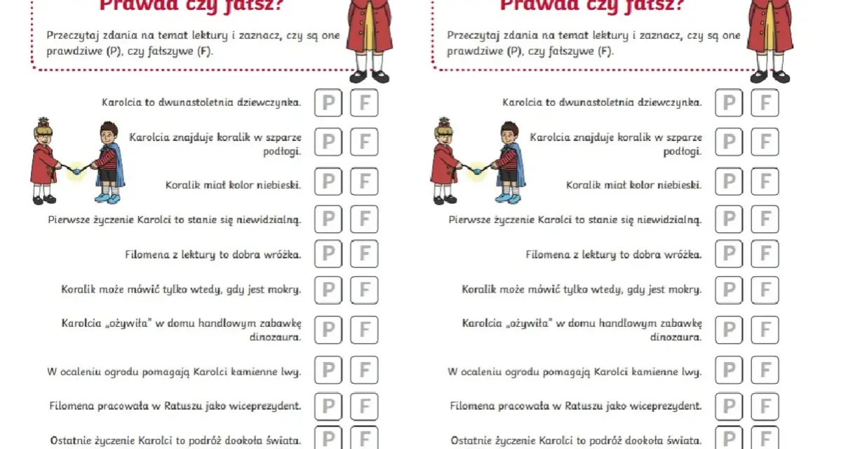 Test z lektury "Karolcia": Prawda czy fałsz? Sprawdź swoją wiedzę o przygodach Karolci i jej magicznym koraliku.
