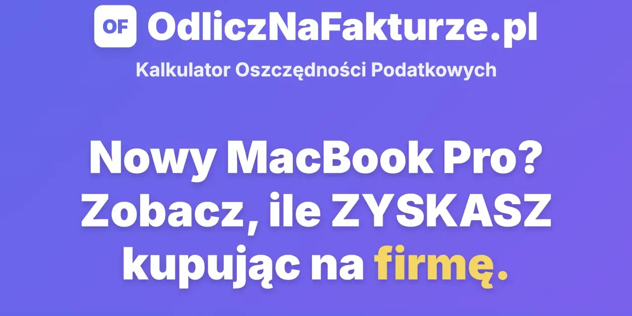 Faktura na firmę: odlicz VAT i PIT/CIT. Sprawdź, ile zaoszczędzisz!