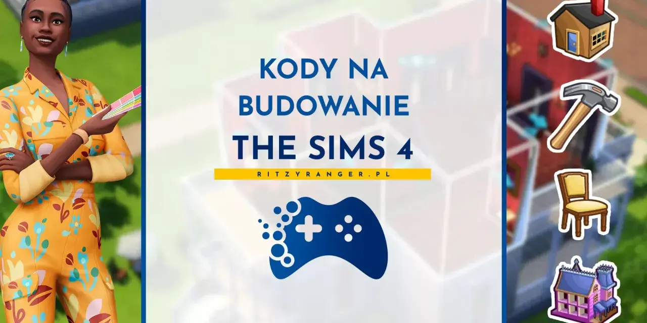 Kody na budowanie The Sims 4. Zobacz, jak tworzyć wymarzone domy z pomocą specjalnych kodów.