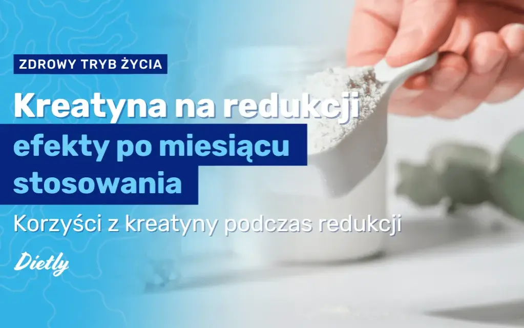 Jaka kreatyna na redukcji? Odkryj najlepsze opcje dla efektywności