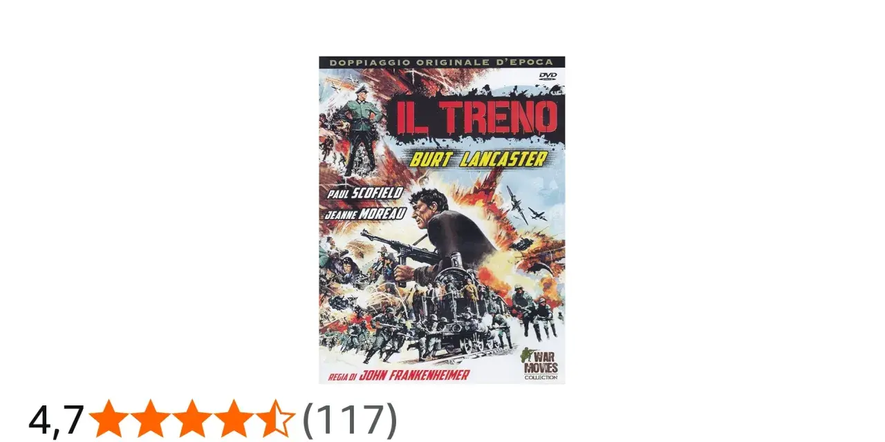 Copertina DVD "Il Treno" con Burt Lancaster, Paul Scofield e Jeanne Moreau. Un film di guerra diretto da John Frankenheimer.