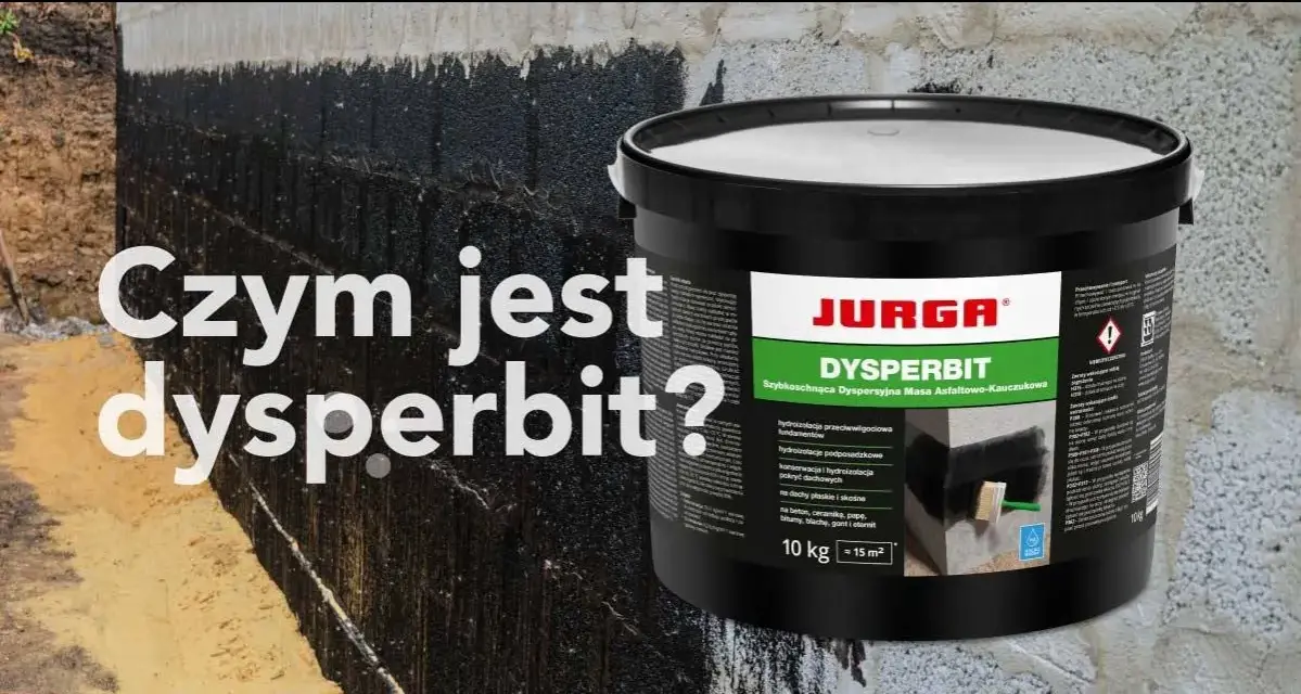 Dysperbit Jurga: wysoka wydajność na m2 przy hydroizolacji fundamentów i dachów. Pojemnik 10 kg na 15 m2.