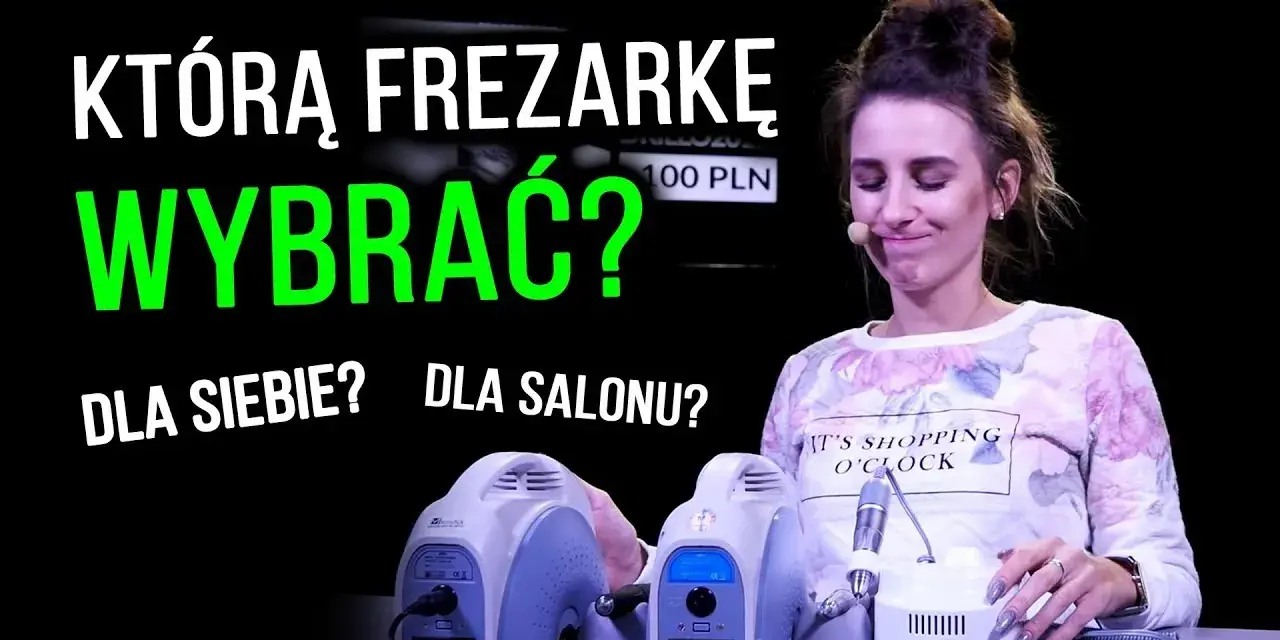 Jaką frezarkę do manicure i pedicure wybrać, by uniknąć rozczarowania?