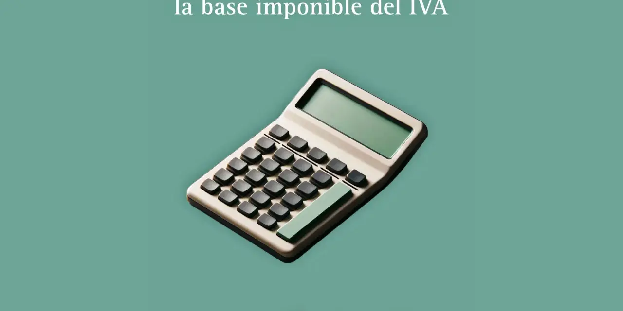 Calculadora para aprender como sacar el IVA y la base imponible.