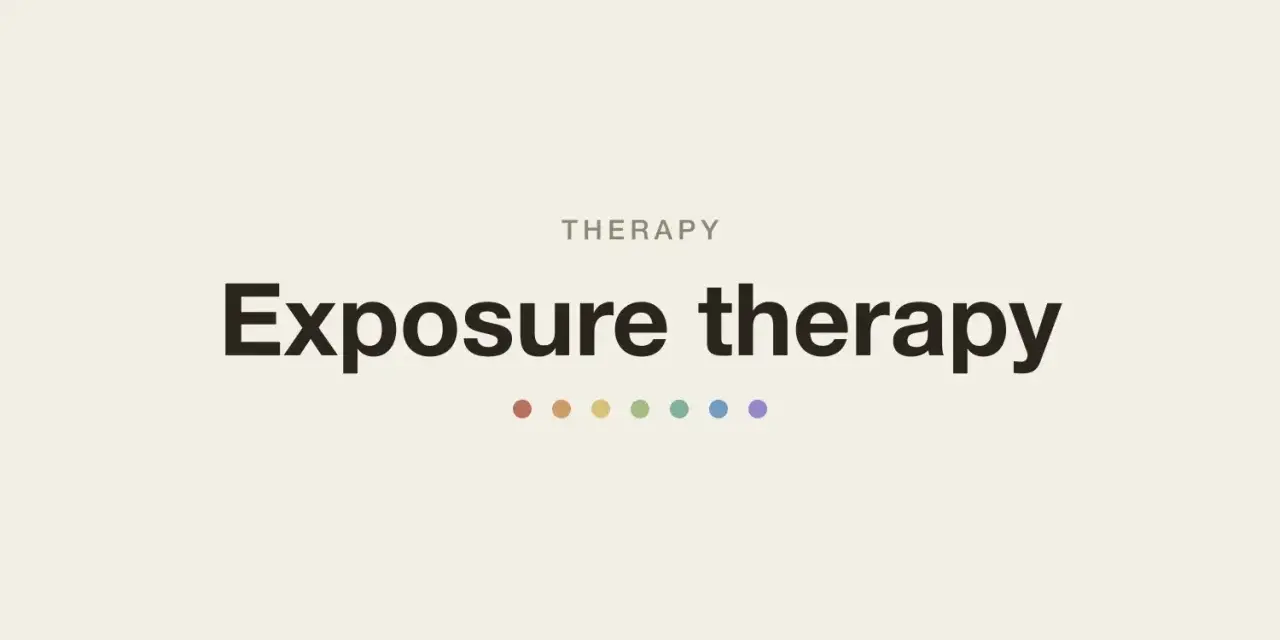 Testo "Exposure therapy" con pallini colorati sotto. Un'immagine che evoca la terapia di esposizione, un percorso verso il benessere.