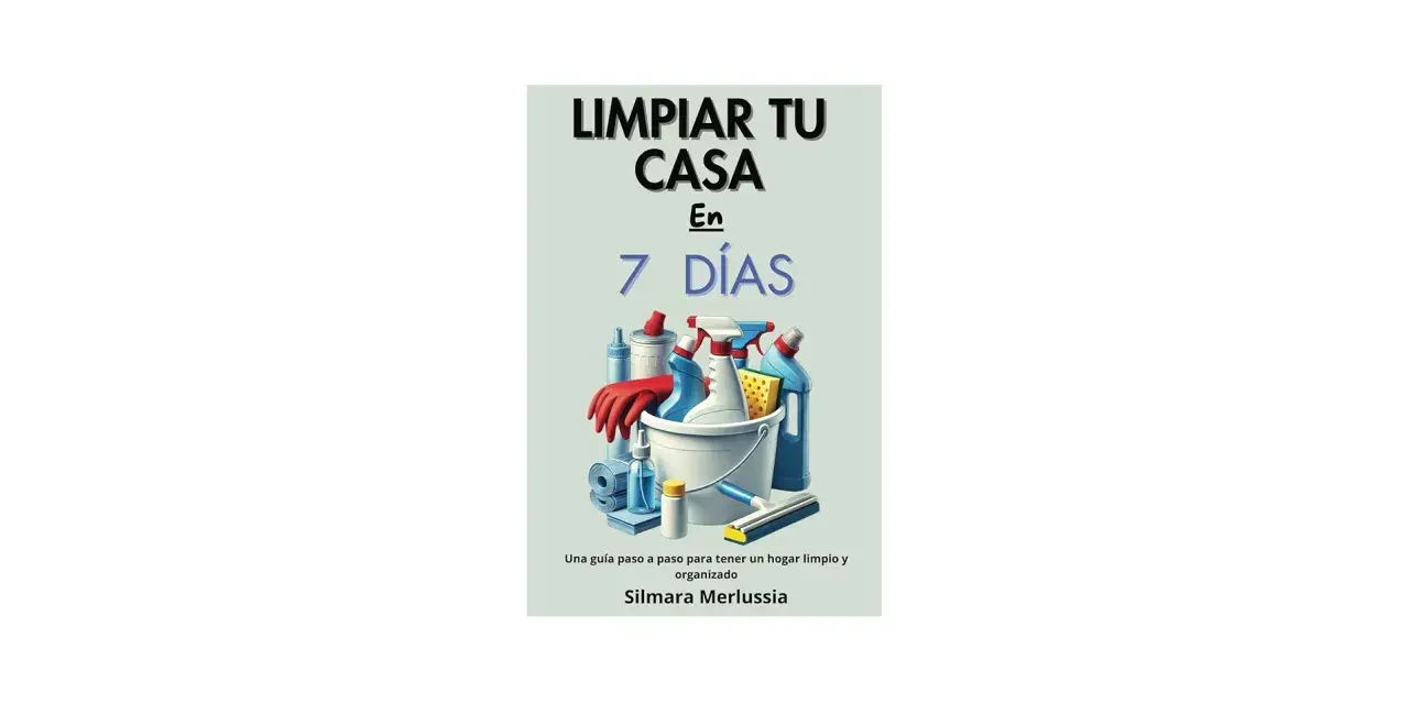 Guía para limpiar tu casa de presencias y desorden en 7 días. Incluye cubeta con guantes, esponja, botellas de limpiador y más.