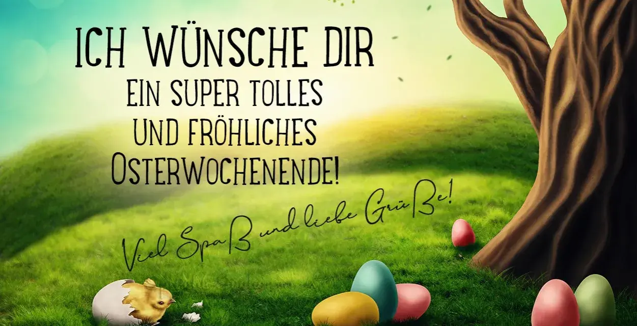 Ostersprüche & Zitate: Herzliche Grüße für jeden Anlass finden