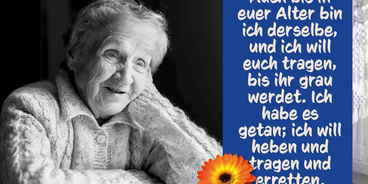 Porträt einer älteren Frau mit einem warmen Lächeln, neben einem Zitat, das Segenswünsche für ältere Menschen ausdrückt.