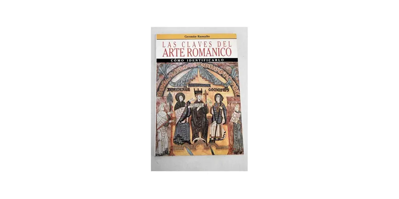 Portada del libro "Las claves del arte románico", con una ilustración de figuras religiosas y texto que detalla las características del arte románico.