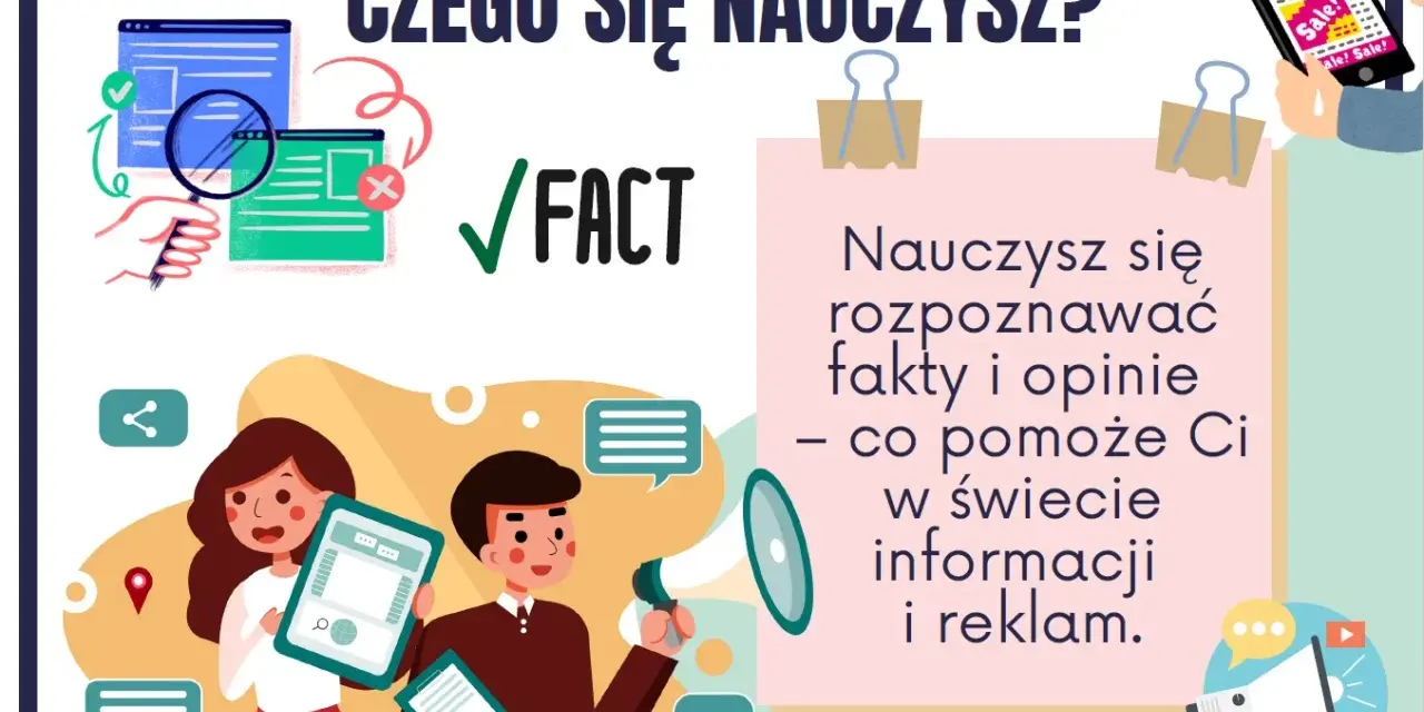 Ciekawostki o języku polskim: nauczysz się rozpoznawać fakty i opinie, co pomoże Ci w świecie informacji i reklam.
