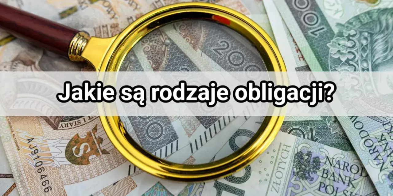 Kto może emitować obligacje w Polsce? Pełny przewodnik dla inwestora.