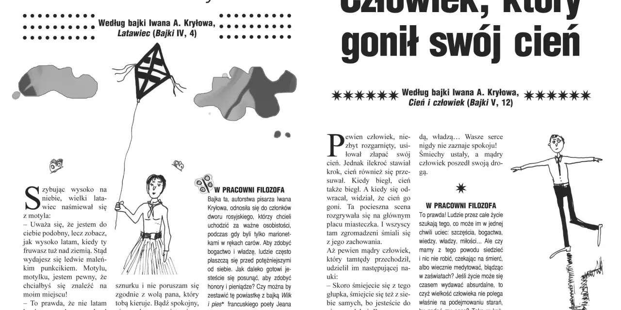 Latawiec i motyl, człowiek goniący cień – ilustracje do bajek filozoficznych Iwana Kryłowa.