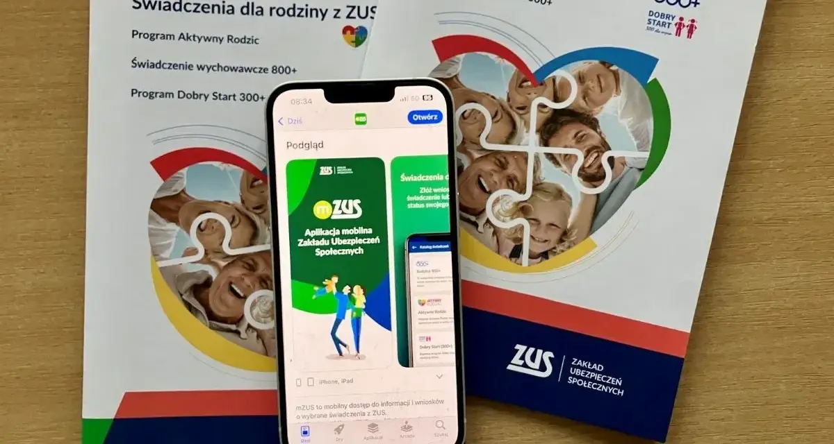 Aplikacja mobilna ZUS i broszury informacyjne o świadczeniach dla rodzin, w tym o 800 plus dla uczących się po 18 roku życia.