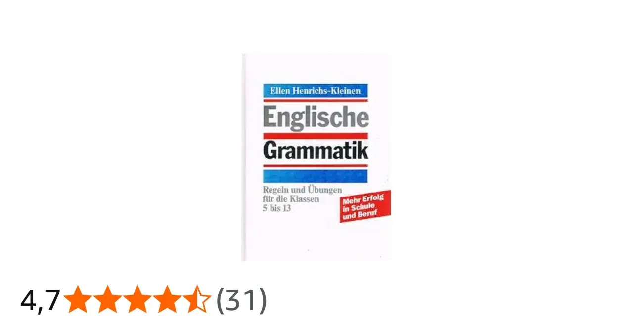 Buch "Englische Grammatik" von Ellen Henrichs-Kleinen. Enthält Regeln und Übungen für die Klassen 5-13. Hilft für mehr Erfolg in Schule und Beruf.