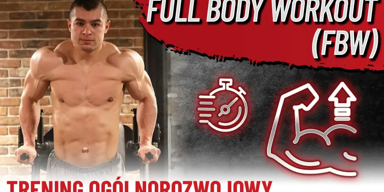 Mężczyzna wykonuje pompki na poręczach. Grafika sugeruje trening całego ciała (FBW) z ikonami stopera i bicepsa.