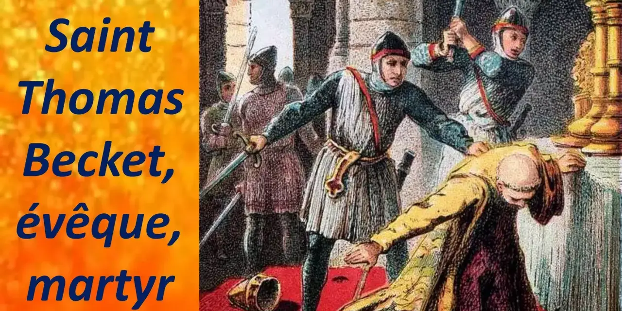 Assassinat de Thomas Becket, archevêque de Canterbury, par des chevaliers. La scène dépeint le martyre de Thomas Becket.