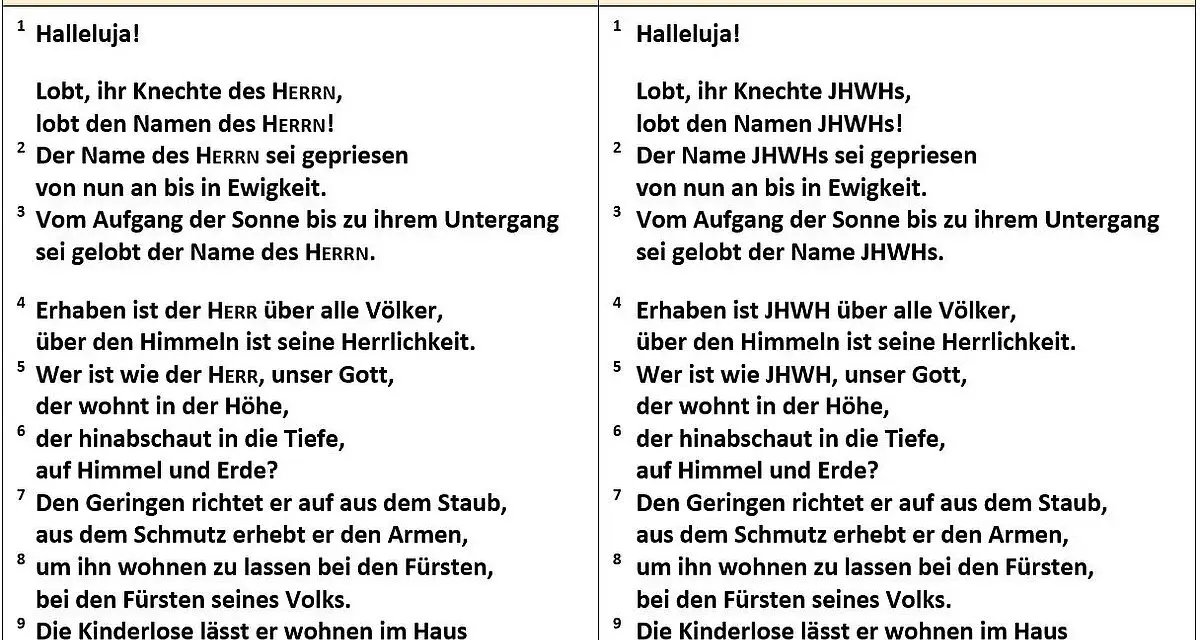Zwei Bibelübersetzungen von Psalm 113. Die Bedeutung von "Halleluja" wird durch Lobpreis des Herrn und JHWHs verdeutlicht.
