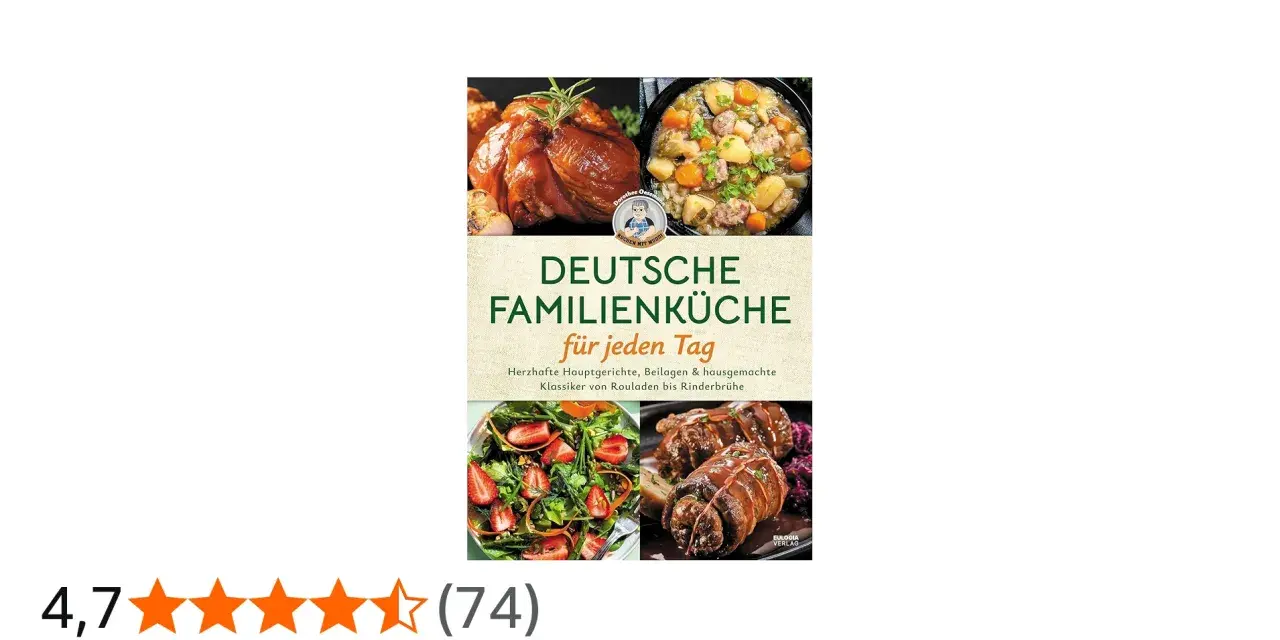 Kochbuch "Deutsche Familienküche für jeden Tag" mit Bildern von Braten, Eintopf, Salat und Rouladen. Herzhaftes deutsches Essen für die ganze Familie.