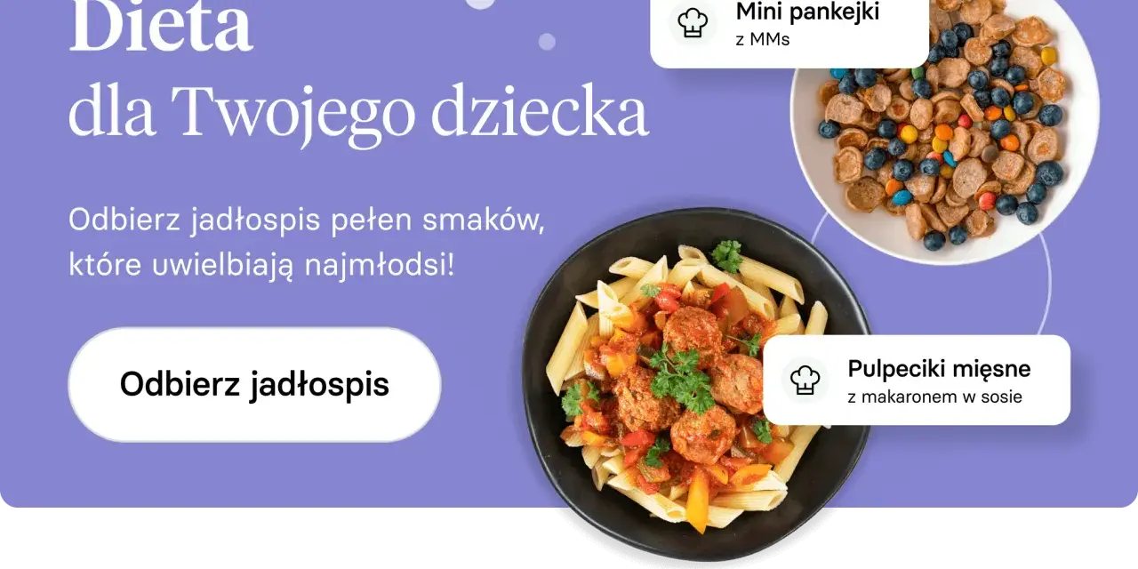 Zdrowe posiłki dla dzieci: mini pankejki z borówkami i MMs, pulpeciki z makaronem. Odbierz jadłospis pełen smaków!