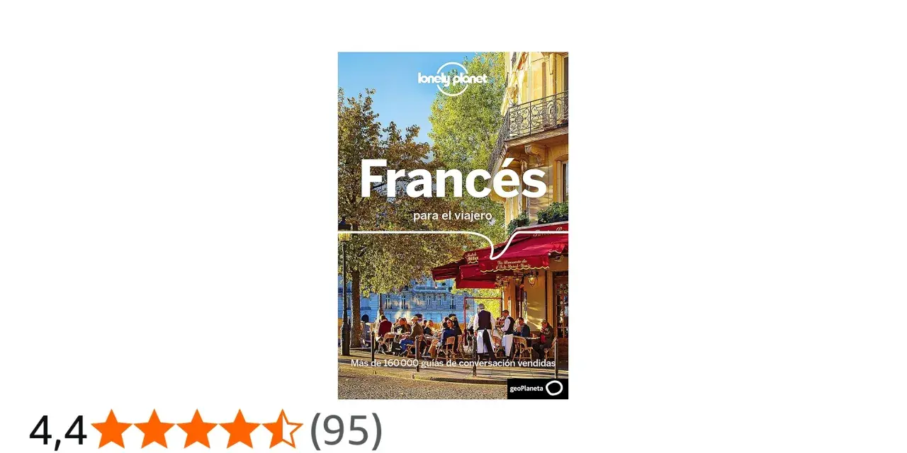 Guía "Francés para el viajero" de Lonely Planet, con una escena de terraza parisina. Aprende cómo es en francés.