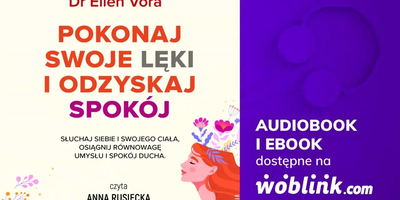 Jak leczyć lęki? Odkryj sprawdzone metody i odzyskaj spokój