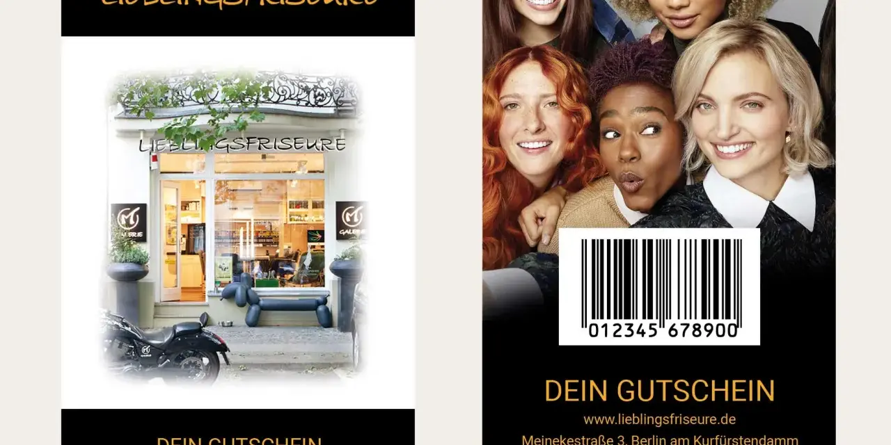 Gutschein für die Lieblingsfriseure in Berlin. Ein Gutschein für einen neuen Look!