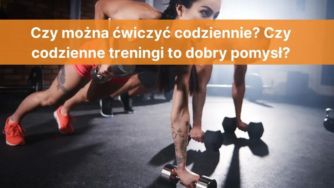 Czy można ćwiczyć codziennie? Ekspert radzi, jak robić to mądrze.