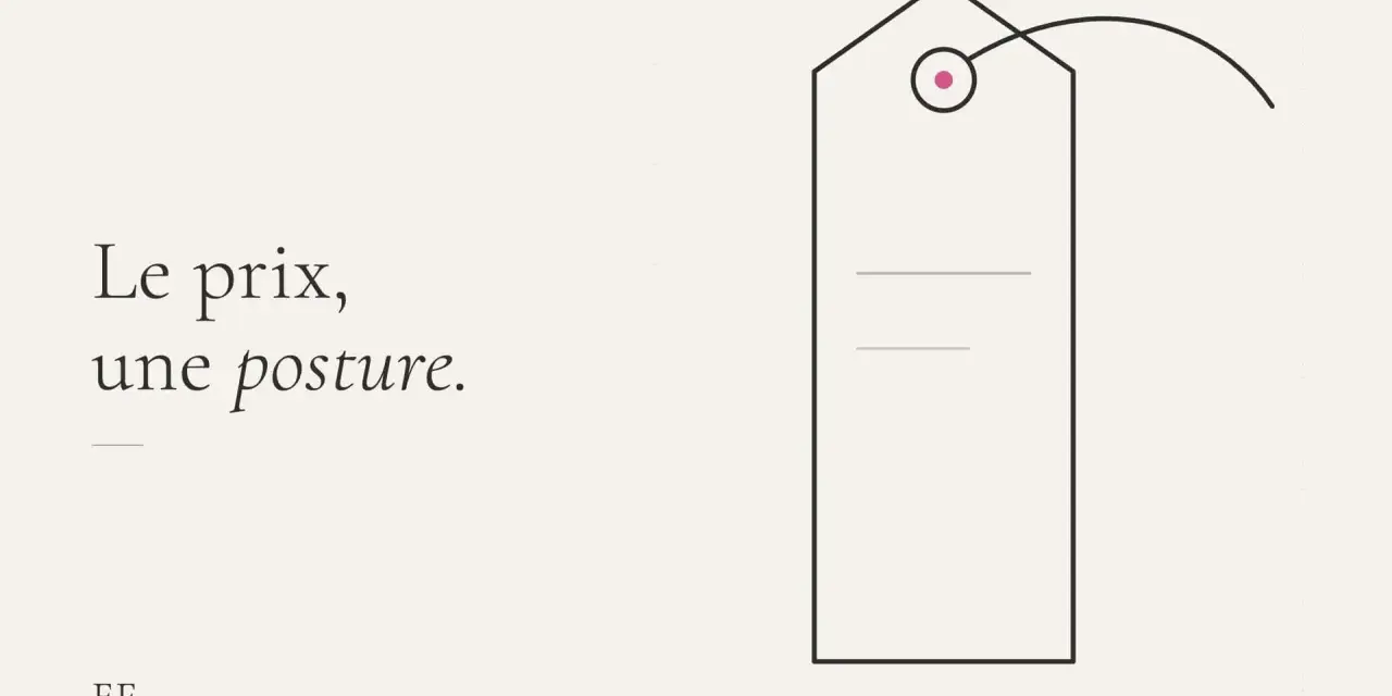 Le prix, une posture. Illustration d'une étiquette avec un point rose.