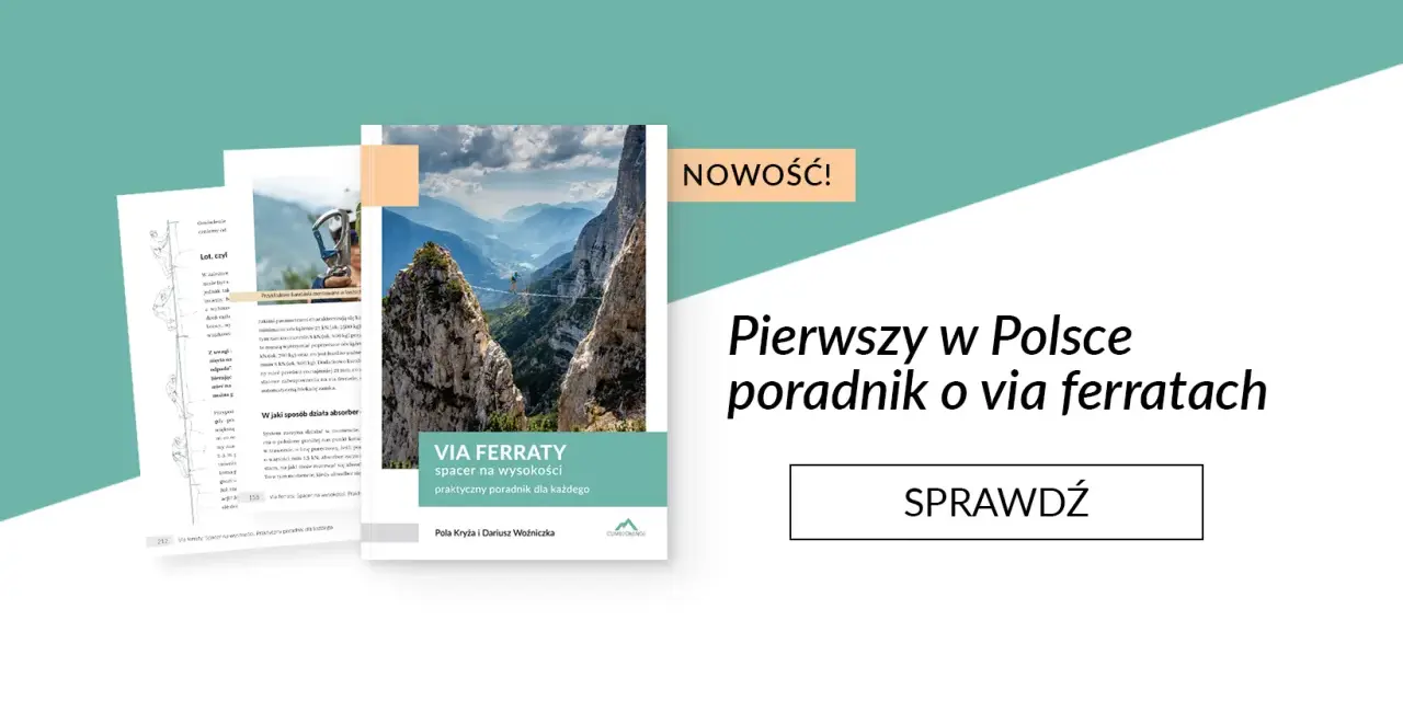 Pierwszy w Polsce poradnik o via ferratach. Odkryj piękno via ferrata polska i poczuj adrenalinę!