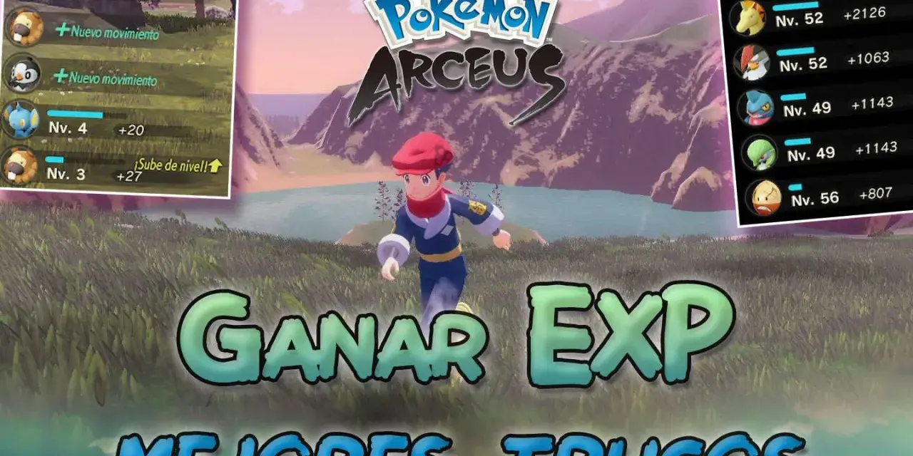 Guía Pokémon Arceus: aprende a ganar EXP y descubre los mejores trucos para subir de nivel a tus Pokémon.