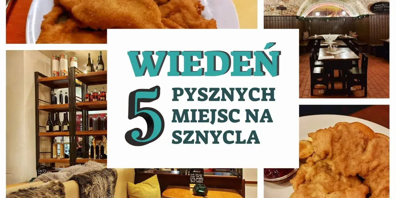 Wiedeń kulinarnie: Gdzie zjeść sznycel i nie zbankrutować?