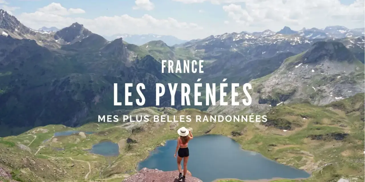 Vue panoramique des Pyrénées, avec des lacs d'altitude et une randonneuse. Parfait pour une randonnée boucle 4 jours Pyrénées.