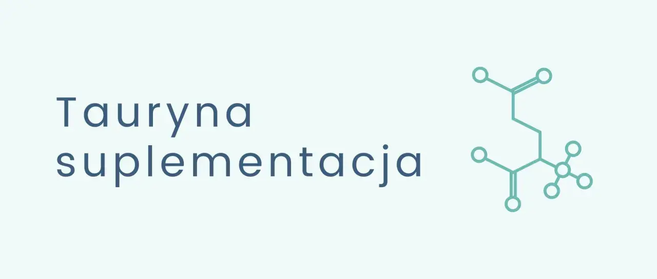 Tauryna, kluczowy aminokwas, często stosowany w suplementacji. Grafika przedstawia jej wzór chemiczny.