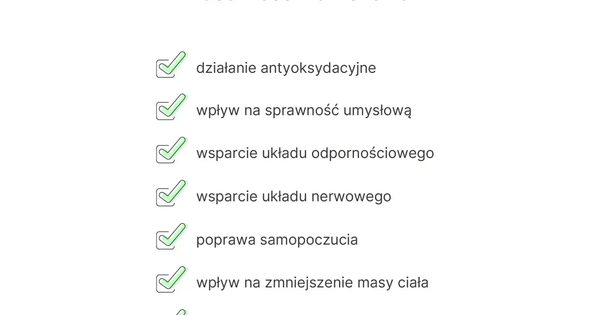 Właściwości żeń-szenia koreańskiego: działanie antyoksydacyjne, wsparcie umysłu, odporności i układu nerwowego, poprawa samopoczucia i sprawności seksualnej.