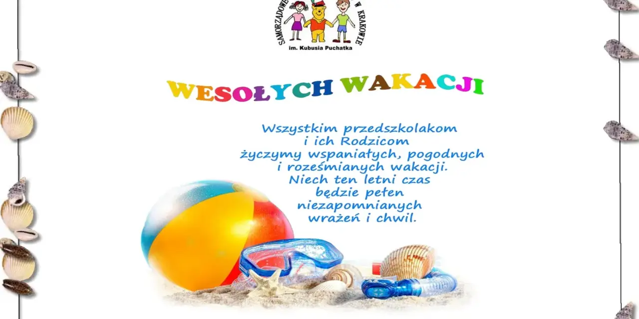 Życzenia wakacyjne dla dzieci i rodziców pełne radości i bezpieczeństwa