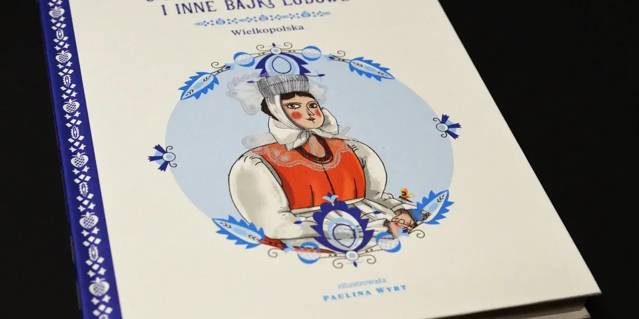 Okładka książki "O dudziarzu szumigale i inne bajki ludowe" z Wielkopolski. Ilustracja przedstawia kobietę w tradycyjnym stroju, jakby opowiadającą historie z tego słownika polskiej bajki ludowej.